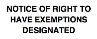 Notice of Right to Have Exemptions Designated